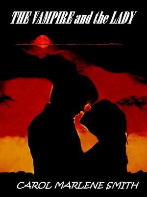 cover image of The Vampire and the Lady
